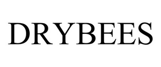 DRYBEES