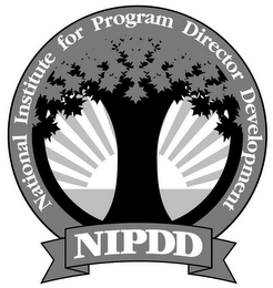 NIPDD NATIONAL INSTITUTE FOR PROGRAM DIRECTOR DEVELOPMENT