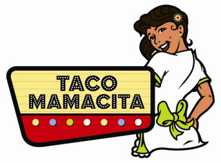 TACO MAMACITA