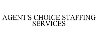 AGENT'S CHOICE STAFFING SERVICES