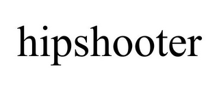 HIPSHOOTER