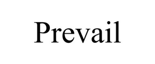 PREVAIL