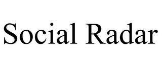 SOCIAL RADAR