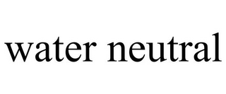 WATER NEUTRAL