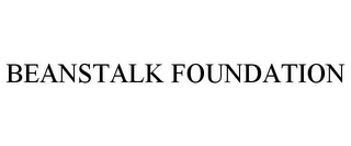 BEANSTALK FOUNDATION