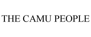 THE CAMU PEOPLE