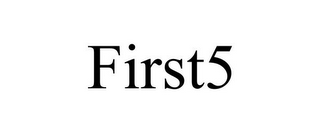 FIRST5