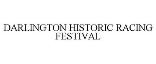 DARLINGTON HISTORIC RACING FESTIVAL