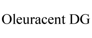OLEURACENT DG