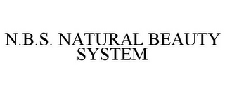 N.B.S. NATURAL BEAUTY SYSTEM