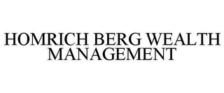 HOMRICH BERG WEALTH MANAGEMENT