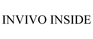 INVIVO INSIDE