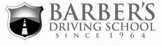 BARBER'S DRIVING SCHOOL SINCE 1964