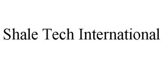 SHALE TECH INTERNATIONAL