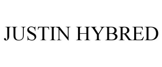 JUSTIN HYBRED