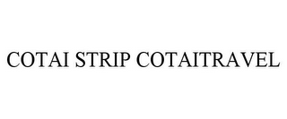 COTAI STRIP COTAITRAVEL