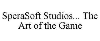 SPERASOFT STUDIOS... THE ART OF THE GAME