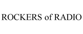 ROCKERS OF RADIO