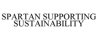 SPARTAN SUPPORTING SUSTAINABILITY