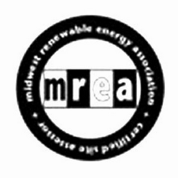 MIDWEST RENEWABLE ENERGY ASSOCIATION CERTIFIED SITE ASSESSOR MREA