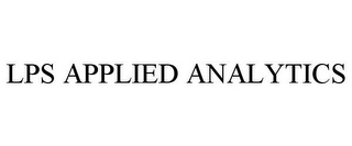 LPS APPLIED ANALYTICS