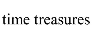 TIME TREASURES