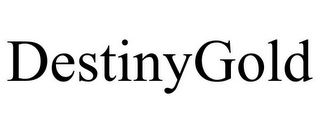 DESTINYGOLD