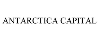 ANTARCTICA CAPITAL