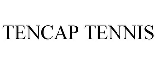 TENCAP TENNIS