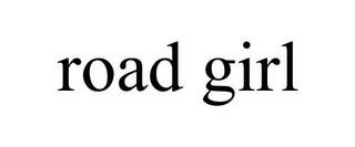 ROAD GIRL