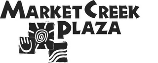 MARKET CREEK PLAZA