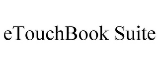 ETOUCHBOOK SUITE