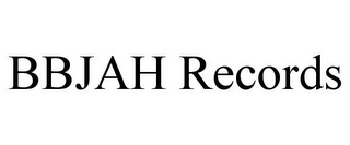 BBJAH RECORDS