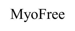 MYOFREE