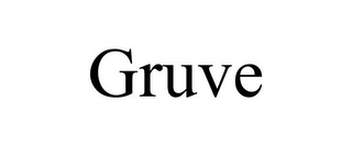 GRUVE