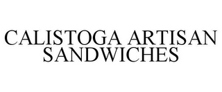 CALISTOGA ARTISAN SANDWICHES