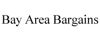 BAY AREA BARGAINS