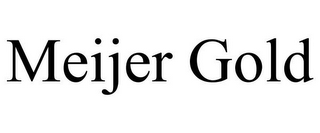 MEIJER GOLD