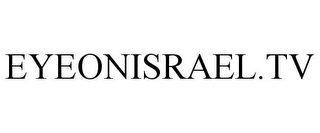 EYEONISRAEL.TV