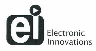 EI ELECTRONIC INNOVATIONS