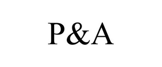 P&A