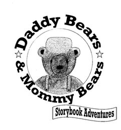 DADDY BEARS & MOMMY BEARS STORYBOOK ADVENTURES