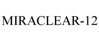 MIRACLEAR-12