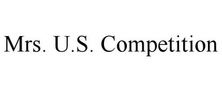 MRS. U.S. COMPETITION