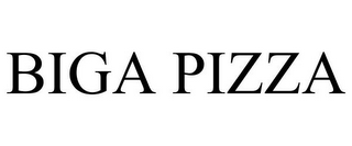 BIGA PIZZA