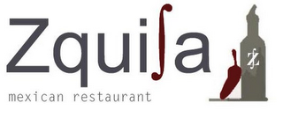 ZQUILA MEXICAN RESTAURANT