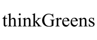 THINKGREENS