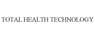 TOTAL HEALTH TECHNOLOGY