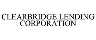 CLEARBRIDGE LENDING CORPORATION