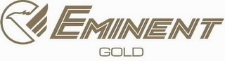 EMINENT GOLD